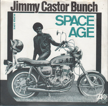 The Jimmy Castor Bunch : Space Age (7", Single)