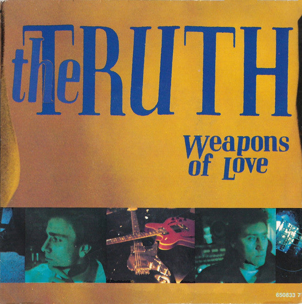 The Truth (6) : Weapons Of Love (7", Single)