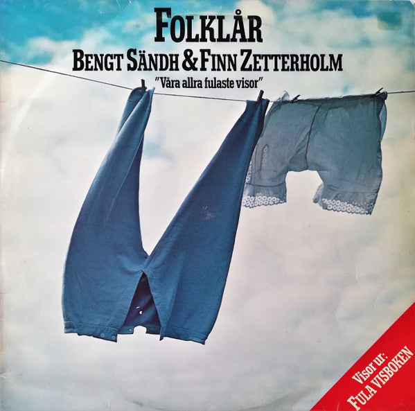 Bengt Sändh & Finn Zetterholm : Folklår "Våra Allra Fulaste Visor" (LP, Album)