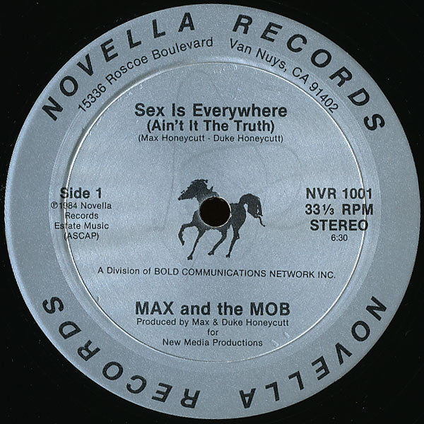 Max And The Mob : Sex Is Everywhere (Ain't It The Truth) (12")