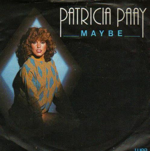 Patricia Paay : Maybe (7", Single)