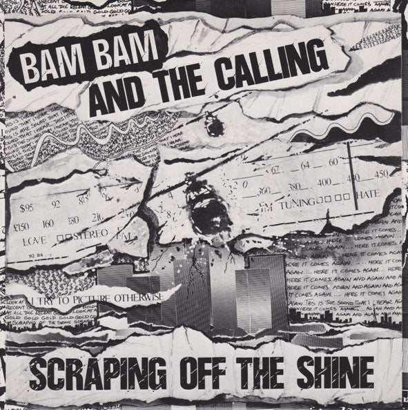 Bam Bam & The Calling : Scraping Off The Shine (12")