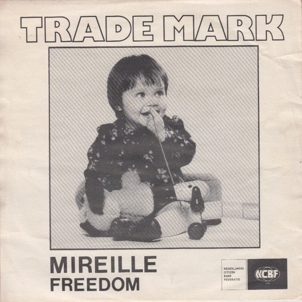 Trade Mark (3) : Freedom / Mireille (7", Single)
