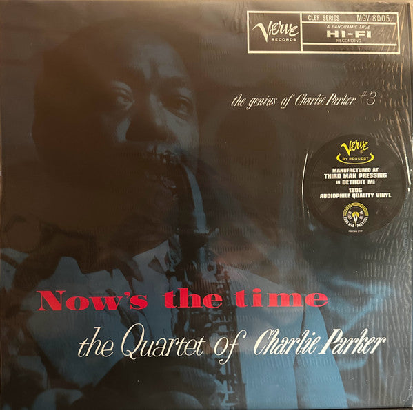 The Charlie Parker Quartet : Now's The Time (LP, Album, RE, 180)