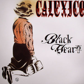 Calexico : Black Heart (12")