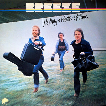 Breeze (16) : It's Only A Matter Of Time (LP, Album)