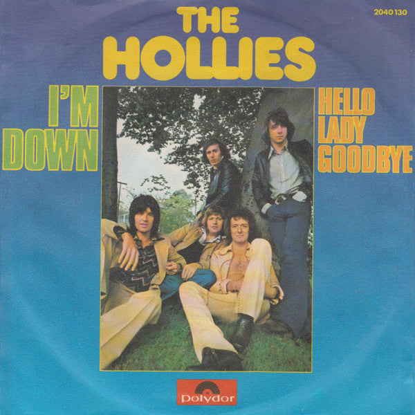 The Hollies : I'm Down (7", Single)