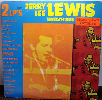 Jerry Lee Lewis : Breathless (Roll Over Beethoven / High Heel Sneakers) (2xLP, Comp, RE)