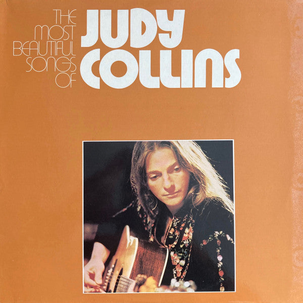 Judy Collins : The Most Beautiful Songs Of Judy Collins (2xLP, Comp)