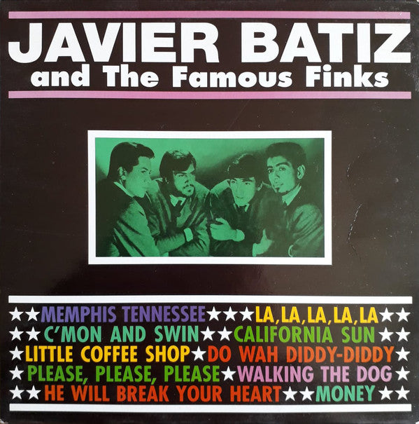 Javier Batiz And The Famous Finks : Javier Batiz And The Famous Finks (10", RE)