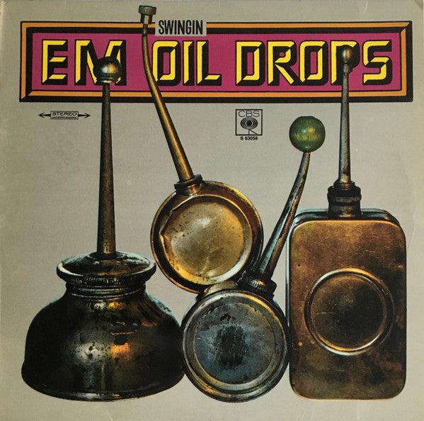 EM Swingin Oil Drops : Like A Drop Of Oil (LP, Album)