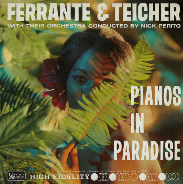 Ferrante & Teicher : Pianos In Paradise (LP, Album, Mono)