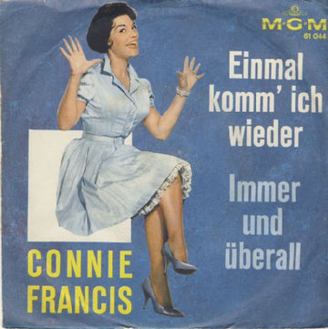 Connie Francis : Einmal Komm' Ich Wieder (7", Single)