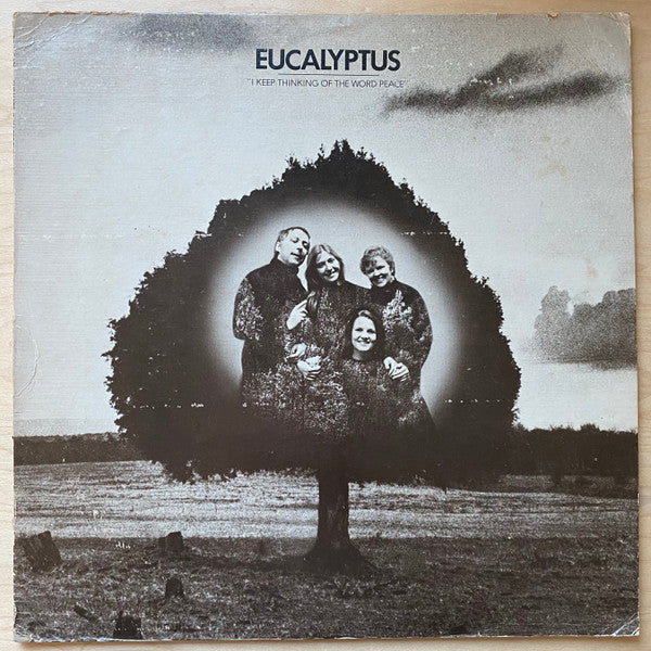 Eucalyptus (2) : I Keep Thinking Of The Word Peace (LP)