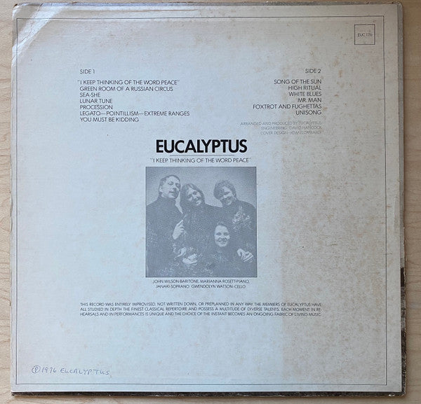 Eucalyptus (2) : I Keep Thinking Of The Word Peace (LP)