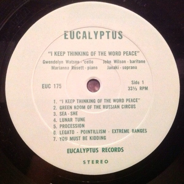 Eucalyptus (2) : I Keep Thinking Of The Word Peace (LP)