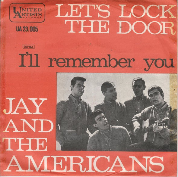 Jay & The Americans : Let's Lock The Door (And Throw Away The Key)  (7", Single)