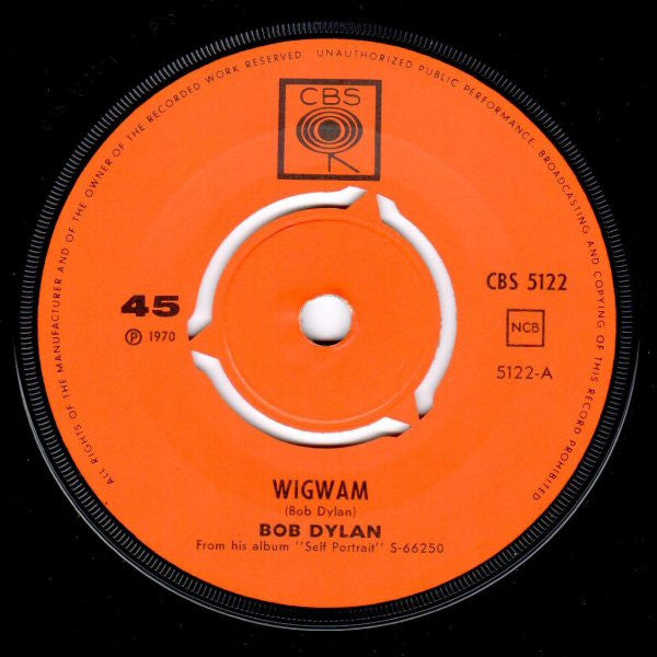 Bob Dylan : Wigwam / Copper Kettle (7", Single)