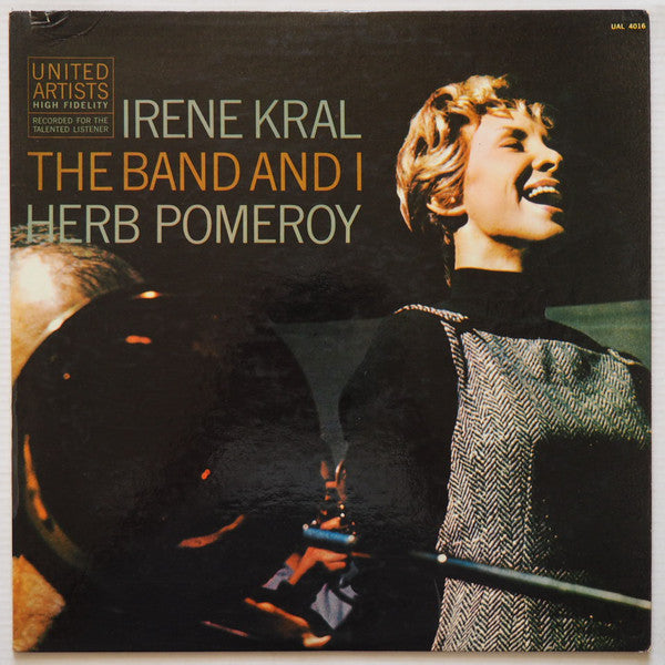 Irene Kral, Herb Pomeroy : The Band And I (LP, Mono)