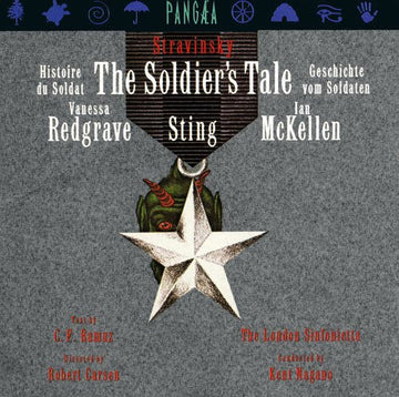 Igor Stravinsky - Vanessa Redgrave, Sting, Ian McKellen, London Sinfonietta, Kent Nagano : The Soldier's Tale = Histoire Du Soldat = Geschichte Vom Soldaten (LP, Album)