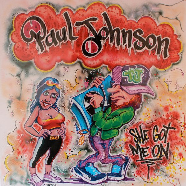 Paul Johnson : She Got Me On (12")