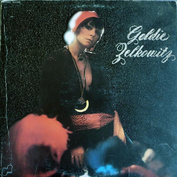 Goldie Zelkowitz : Goldie Zelkowitz (LP, Album)