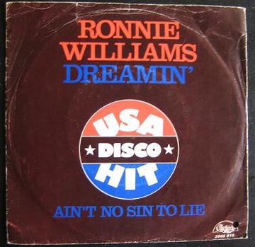 Ronnie Williams (11) : Dreamin' / Ain't No Sin To Lie (7")