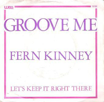 Fern Kinney : Groove Me (7", Single)