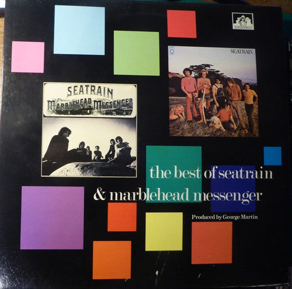 Seatrain : The Best Of Seatrain & Marblehead Messenger (LP, Comp)