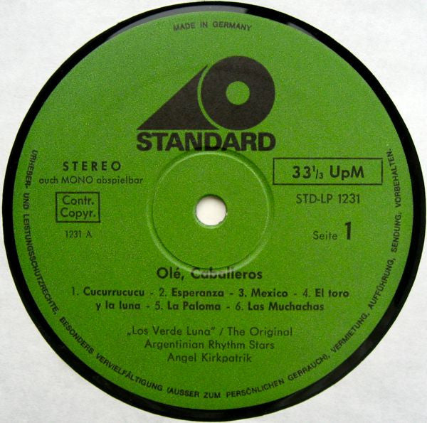 Angel Kirkpatrik* / The Original Argentinian Rhythm Stars "Los Verde Luna"* : Olé, Caballeros (LP, Album)