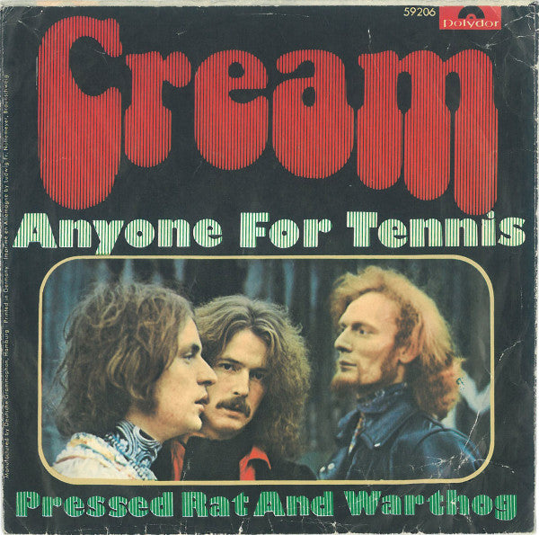 Cream (2) : Anyone For Tennis (7", Single, Mono)