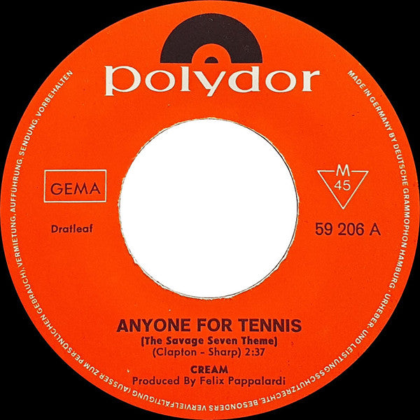 Cream (2) : Anyone For Tennis (7", Single, Mono)