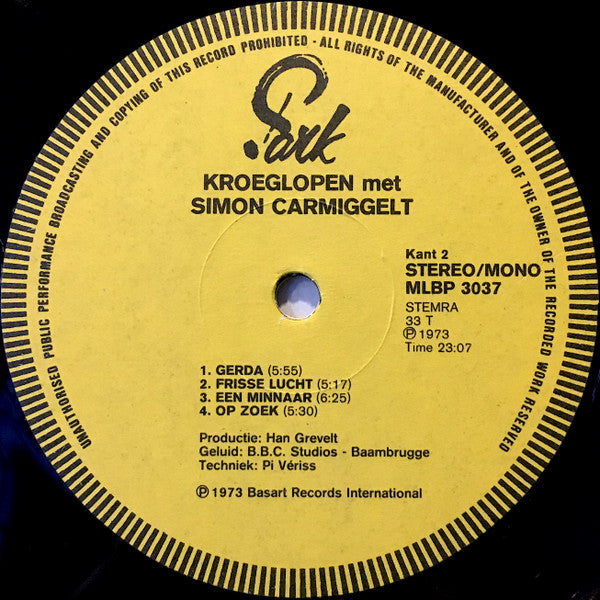 Simon Carmiggelt : ''Kroeglopen'' Met Simon Carmiggelt (LP)