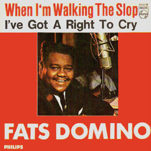 Fats Domino : When I'm Walking The Slop (7", Single, Mono)