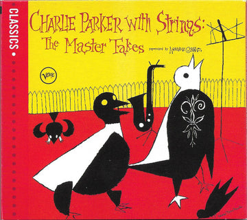 Charlie Parker : Charlie Parker With Strings: The Master Takes (CD, Comp, RE, RP)