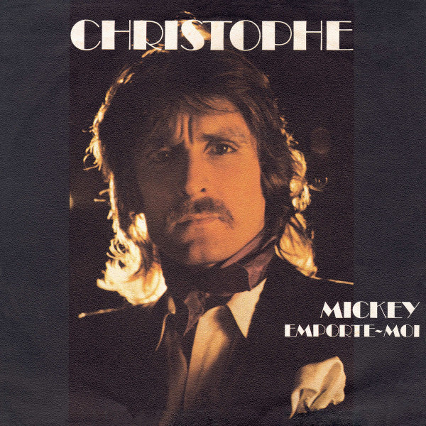 Christophe : Mickey (7", Single)