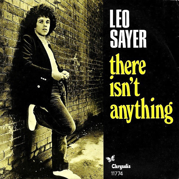 Leo Sayer : There Isn't Anything (7", Single)