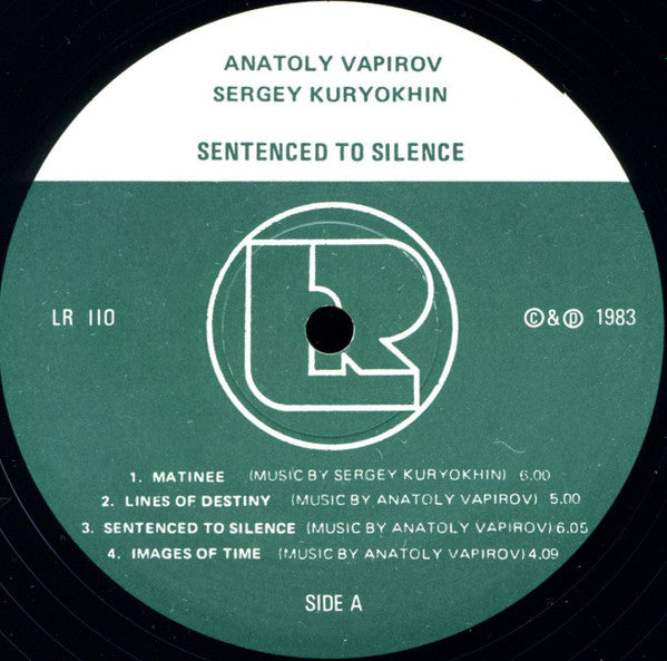 Anatoly Vapirov - Сергей Курёхин : Sentenced To Silence (LP, Album)