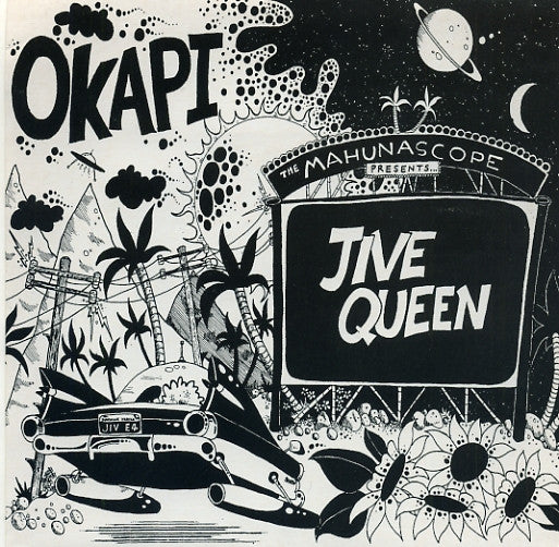 Okapi (3) : The Mahunascope Presents Jive Queen (7")