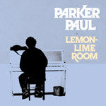 Parker Paul : Lemon-Lime Room (CD, Album)