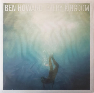 Ben Howard (2) : Every Kingdom (LP, Album, RP)