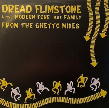 Dread Flimstone And The Modern Tone Age Family : From The Ghetto Mixes (12")