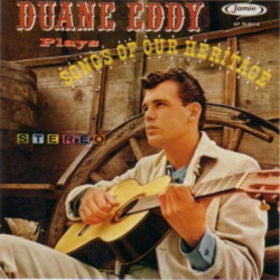 Duane Eddy : Songs Of Our Heritage (LP, Album, RE)