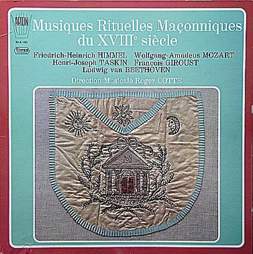 Various : Musiques Rituelles Maçonniques Du XVIIIe Siècle (LP, Album)