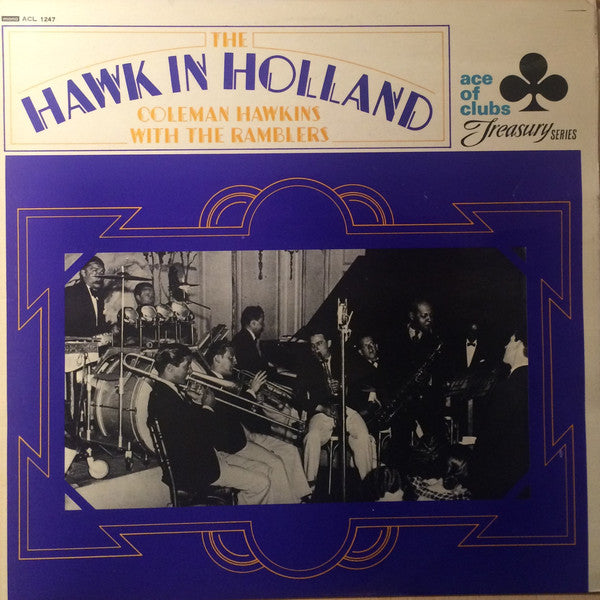 Coleman Hawkins With The Ramblers : The Hawk In Holland (LP, Comp, Mono)