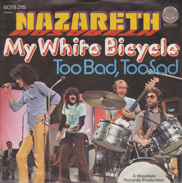 Nazareth (2) : My White Bicycle (7", Single)