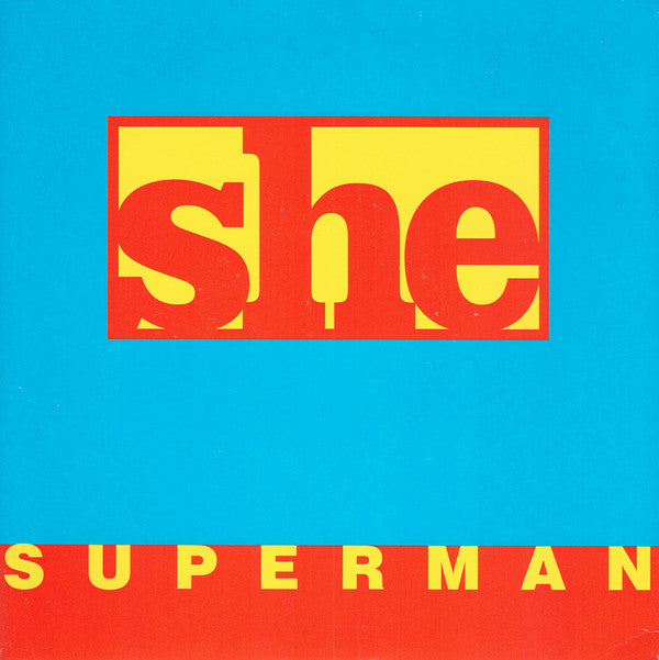 She (15) : Superman (7", Single)