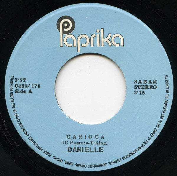 Danielle (29) : Carioca (7")