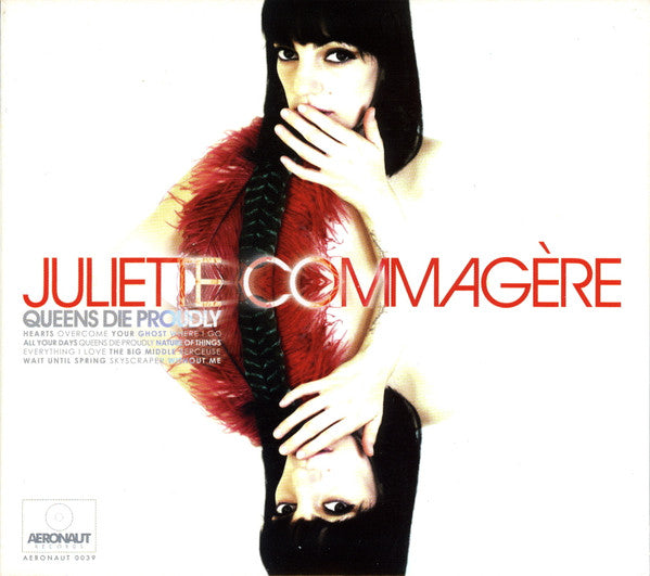 Juliette Commagere : Queens Die Proudly (CD, Album)