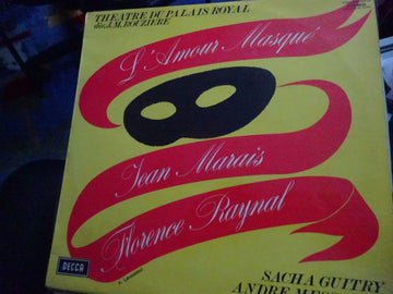 Jean Marais, Florence Raynal, Sacha Guitry, André Messager : L'Amour Masqué (LP)